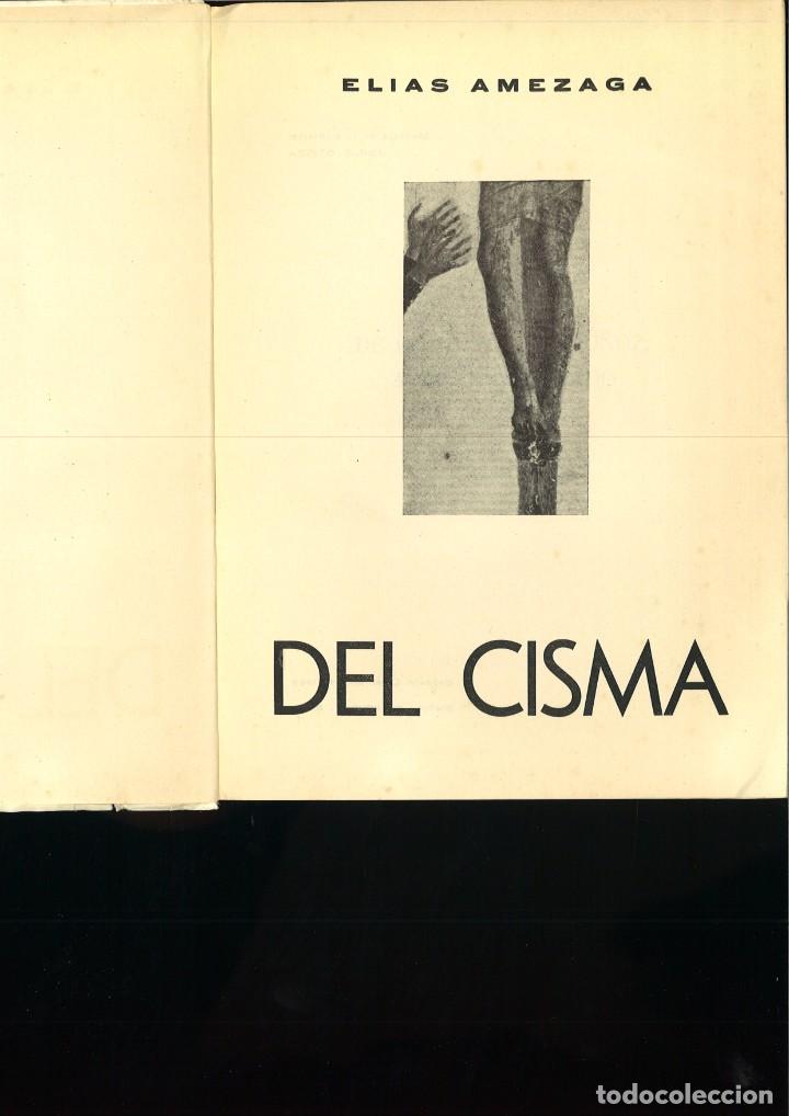 Libros: DEL CISMA. Elias Amezaga. - Foto 2