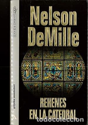 Libros: REHENES EN LA CATEDRAL - DeMille,Nelson - Foto 1