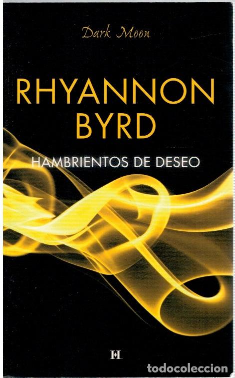 Libros: Hambrientos de deseo - Rhyannon Byrd - Foto 1