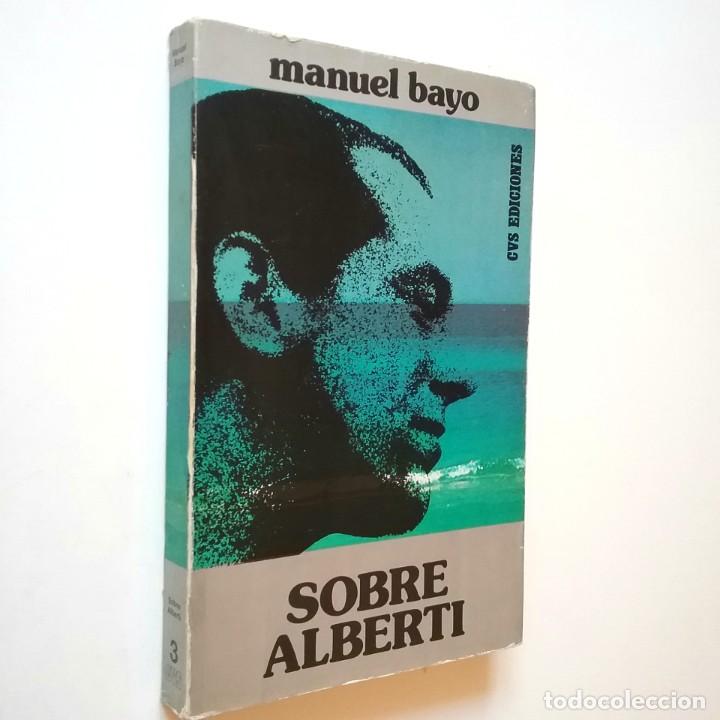 Libros: Manuel Bayo - Sobre Alberti - Foto 1