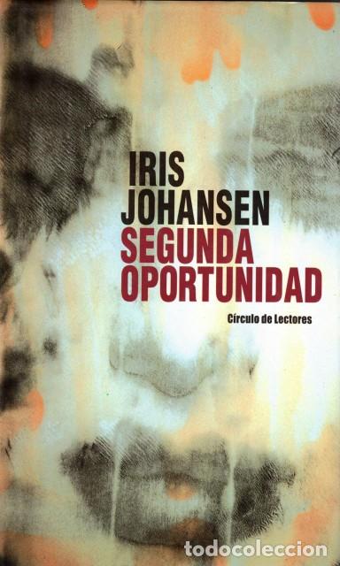 Libros: Segunda oportunidad - Johasen, Iris - Foto 1