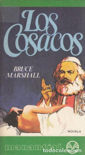 Libros: LOS COSACOS - MARSHALL, BRUCE - Foto 1