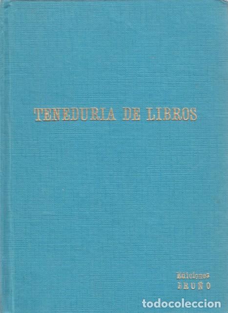 Libros: TENEDURIA DE LIBROS. CON ALGUNAS NOCIONES SOBRE EFECTOS DE COMERCIO - BRU&Ntilde;O (ediciones) - Foto 1