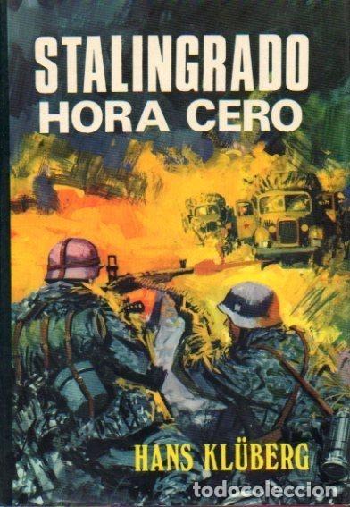 Libros: Stalingrado hora cero - Hans Kl&uuml;berg - Foto 1