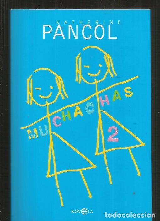 Libros: MUCHACHAS 2 - PANCOL, KATHERINE - Foto 4