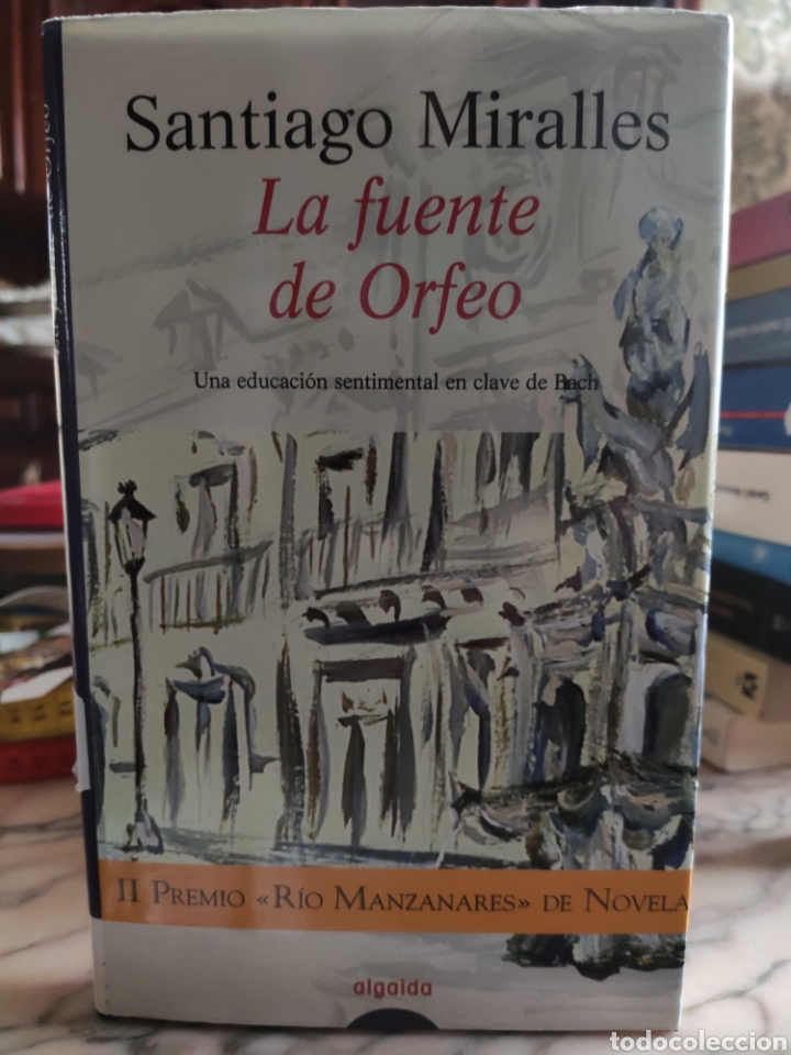 Libros: La Fuente de Orfeo. Santiago Miralles - Foto 1