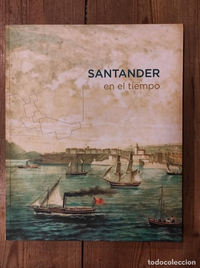 Libros: SANTANDER EN EL TIEMPO - - Foto 1