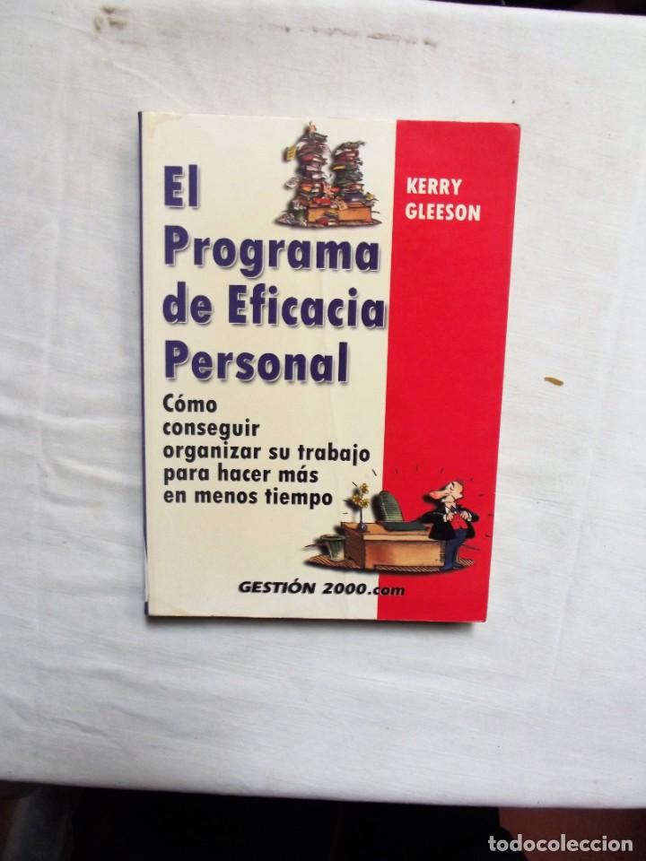 Libros: EL PROGRAMA DE EFICACIA PERSONAL DE KERRY GLEESON - Foto 1