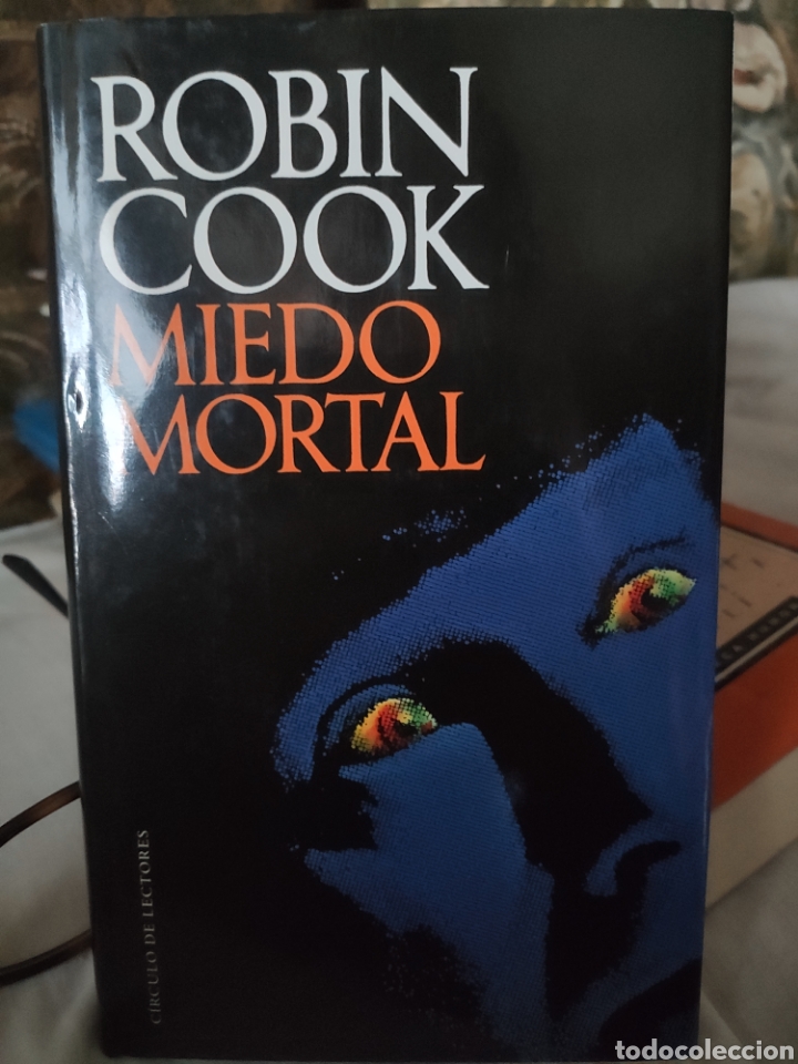 Libros: Miedo Mortal. Robin Cook - Foto 1