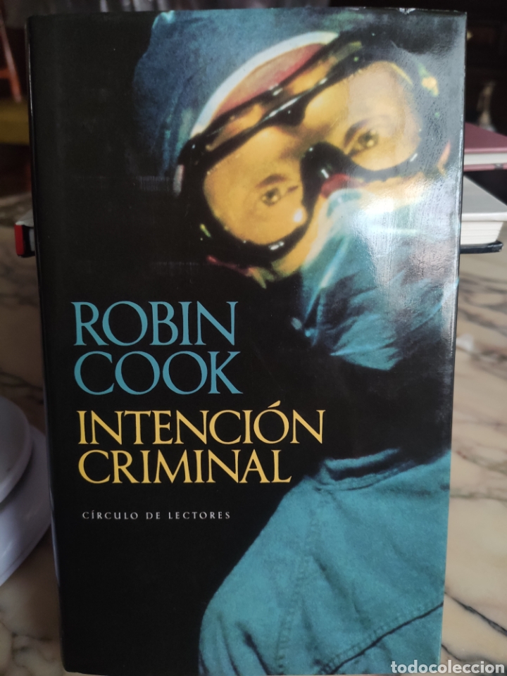 Libros: Intenci&oacute;n Criminal. Robin Cook - Foto 1
