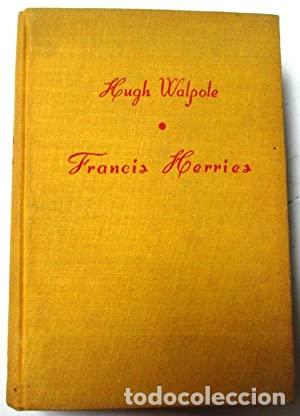 Libros: FRANCIS HERRIES - Walpole,Hugh - Foto 1