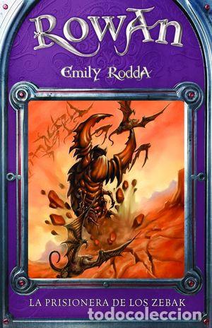 Libros: LA PRISIONERA DE LOS ZEBAK Rowan 4 - Rodda,Emily - Foto 1