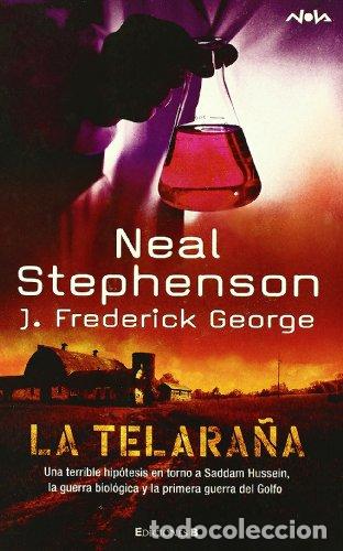 Libros: LA TELARA&Ntilde;A - Stephenson,Neal/George,Frederick - Foto 1