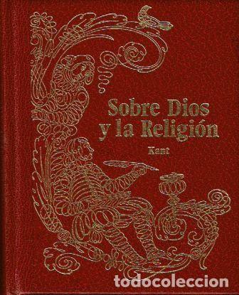 Libros: Sobre Dios y la religi&oacute;n. - Inmanuel Kant. - Foto 1