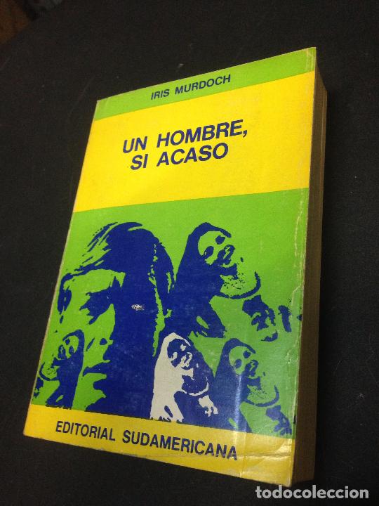 Libros: Un hombre, si acaso - Iris Murdoch - Foto 1