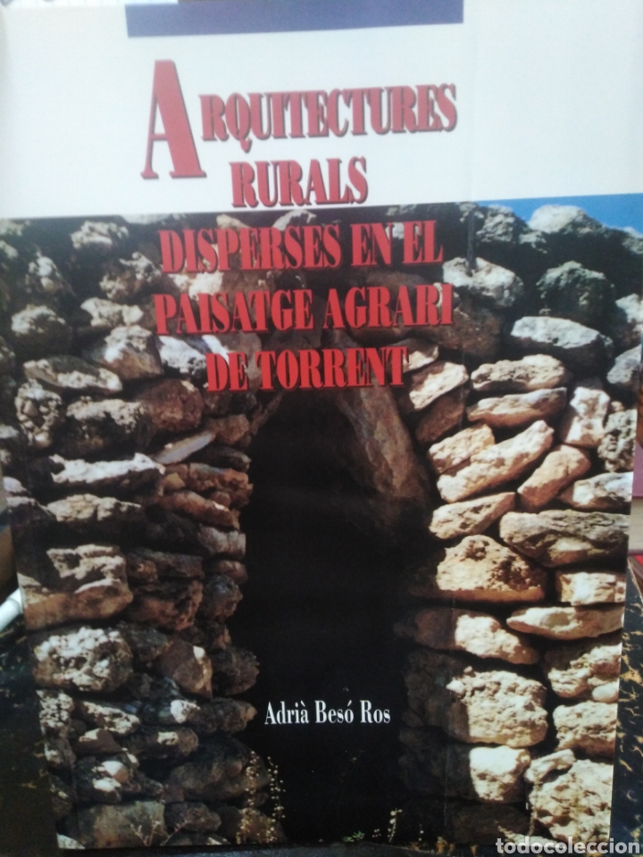 Livros em segunda m&atilde;o: ARQUITECTURES RURALS DISPERSES EN EL PAISATGE AGRARI DE TORRENT - BESO ROS, Adri&aacute;