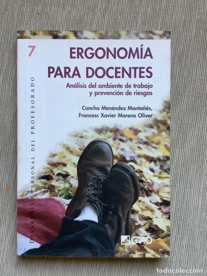 Libros: Ergonom&iacute;a para docentes. Gra&oacute;. - Foto 1