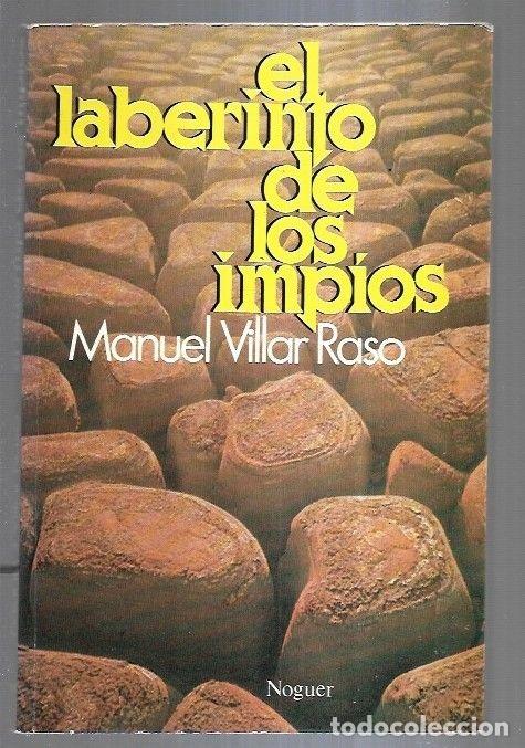 Libros: LABERINTO DE LOS IMPIOS - EL - VILLAR RASO, MANUEL - Foto 2