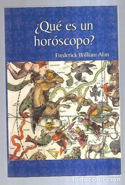 Libros: &iquest;QUE ES UN HOROSCOPO? - ALAN, FREDERICK WILLIAM - Foto 5