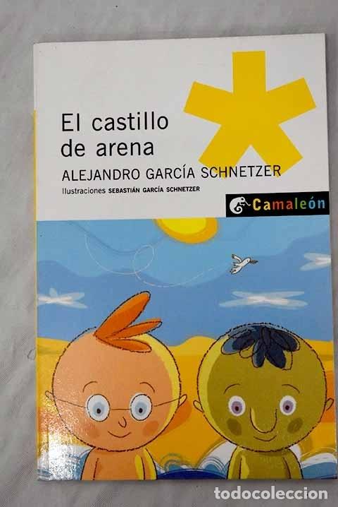 Libros: El castillo de arena.- Garc&iacute;a Schnetzer, Alejandro - Foto 1