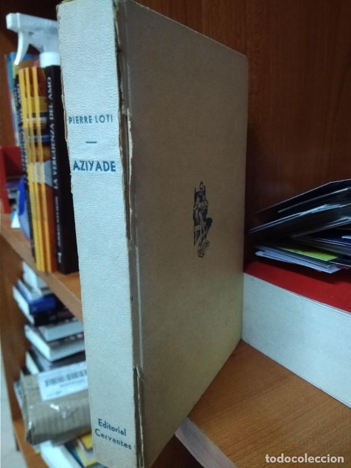Libros: Aziyade, Pierre Loti, editorial Cervantes, - Foto 1