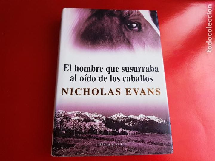 Livros em segunda m&atilde;o: LIBRO-EL HOMBRE QUE SUSURRA AL O&Iacute;DO DE LOS CABALLOS-NICHOLAS EVANS-4&ordf;EDICI&Oacute;N-1995-PLAZA&JAN&Eacute;S.