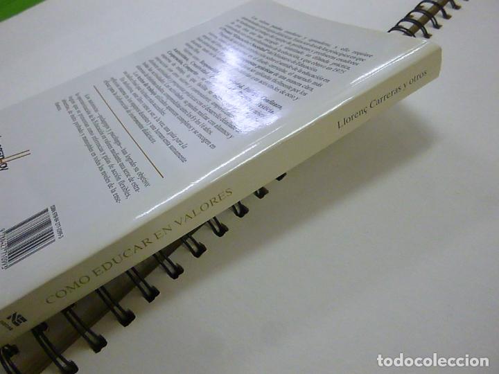 Libros: COMO EDUCAR EN VALORES - MATERIALES-TEXTOS-RECURSOS-TECNICAS - N 10 - Foto 3
