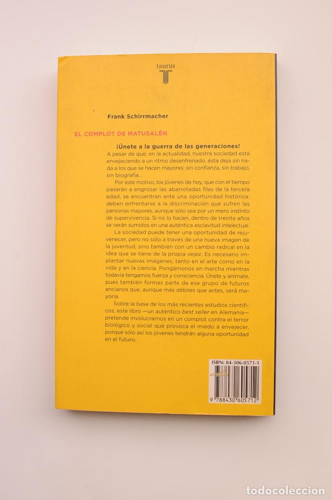 Libros: El complot de Matusal&eacute;n - SCHIRRMACHER, Frank - Foto 3