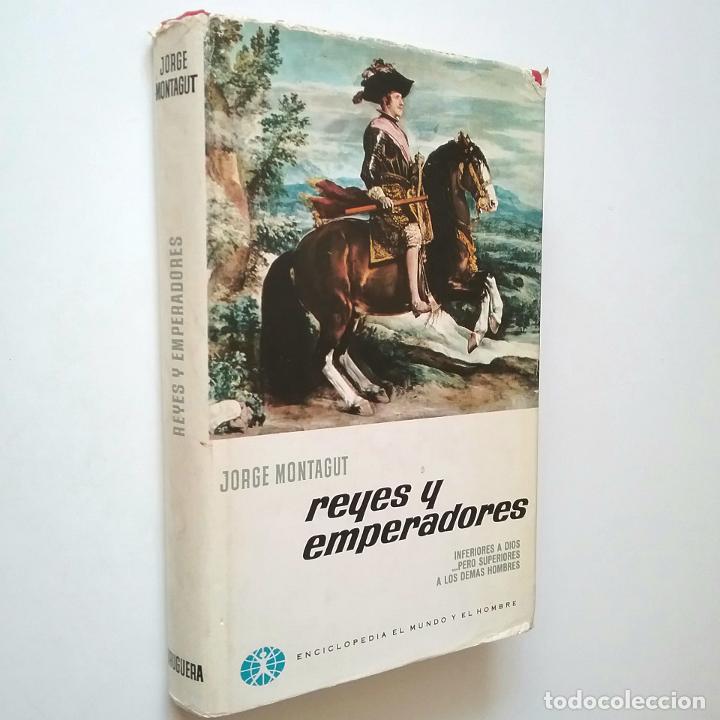 Libros: Jorge Montagut - Reyes y Emperadores - Foto 1