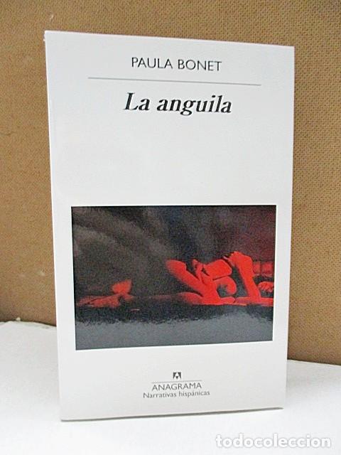 Libros: BONET, PAULA. - LA ANGUILA. - Foto 1