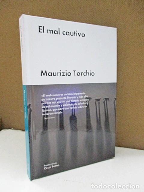 Libros: TORCHIO, MAURIZIO. - EL MAL CAUTIVO. - Foto 1