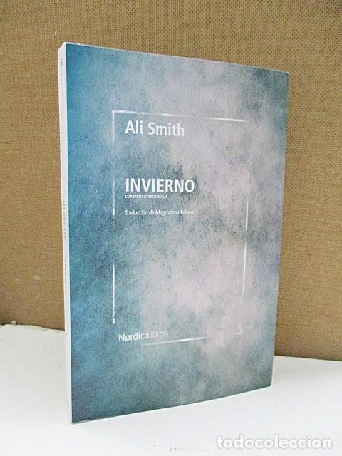 Libros: SMITH, ALI. - INVIERNO. CUARTETO ESTACIONAL II. - Foto 1