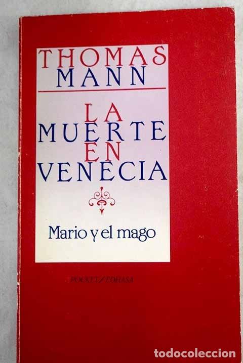 Libros: LA MUERTE EN VENECIA. MARIO Y EL MAGO. - Thomas Mann. TDK618 - Foto 1