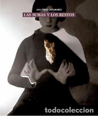 Libros: P&Eacute;REZ CA&Ntilde;AMARES, Ana. - Las sumas y los restos. - Foto 4