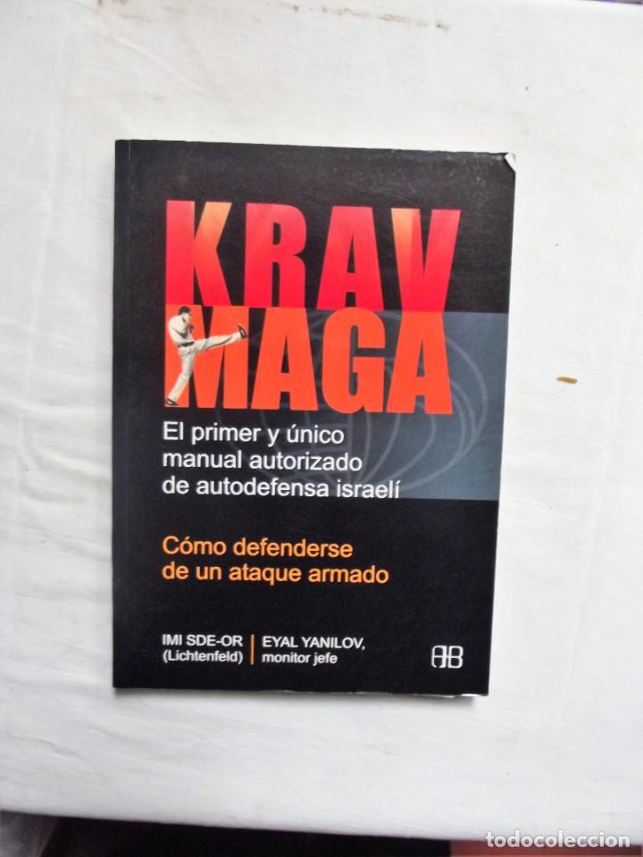 Livres: KRAV MAGA COMO DEFENDERSE DE UNA TAQUE ARMADO IMI SDE - OR / EYAL YANILOV