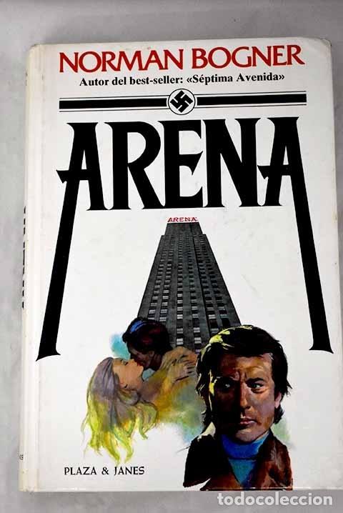 Libros: Arena.- Bogner, Norman - Foto 1
