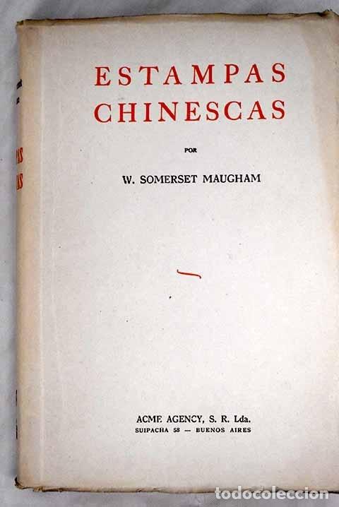Libros: Estampas chinescas.- Maugham, William Somerset - Foto 1