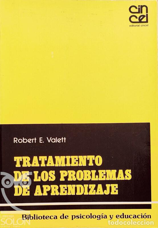 Libros: Tratamiento de los problemas de aprendizaje - Robert E. Valett - Foto 1