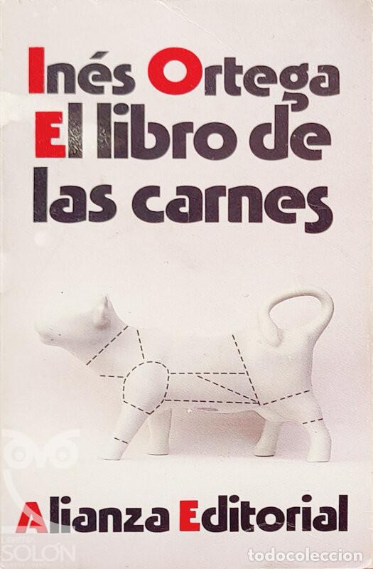 Libros: El libro de las carnes - In&eacute;s Ortega - Foto 1