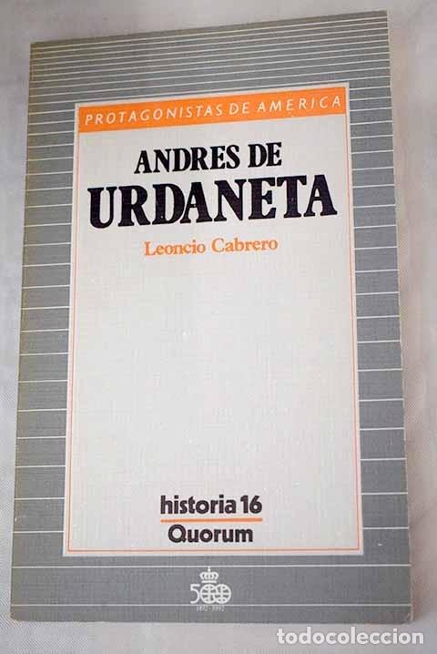 Libros: Andr&eacute;s de Urdaneta - Cabrero, Leoncio - Foto 1