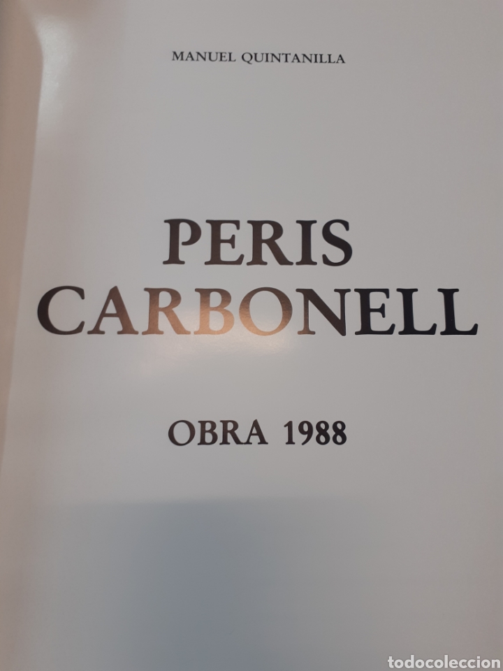 Libros: PERIS CARBONELL. Obra 1988 - QUINTANILLA, Manuel - Foto 3