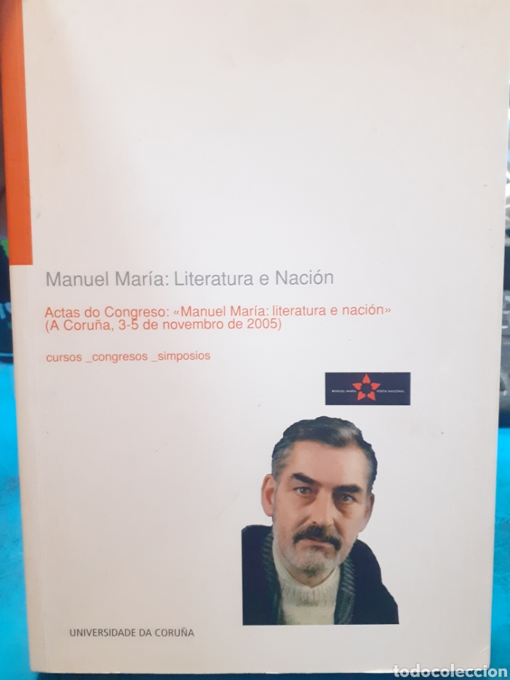 Libros: MANUEL MARIA: Literatura e Naci&oacute;n - V. V. A. A. - Foto 1