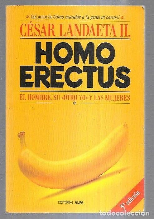 Libros: HOMO ERECTUS - LANDAETA H., CESAR - Foto 3