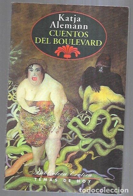 Libros: CUENTOS DEL BOULEVARD - ALEMANN, KATJA - Foto 4