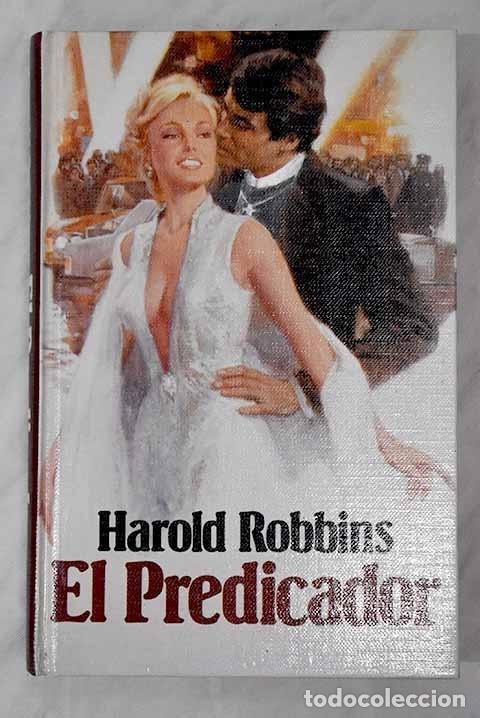 Libros: El predicador.- Robbins, Harold - Foto 1