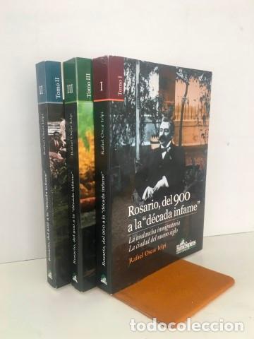 books: Rosario, del 900 a la d&eacute;cada infame. Tres vol&uacute;menes. Completa. Vol. 1.La avalancha inmigratoria. La