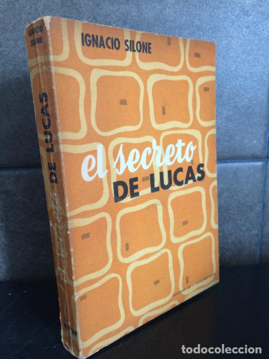 Libros: EL SECRETO DE LUCAS. IGNACIO SILONE. COLECCION ALTOR - Foto 1