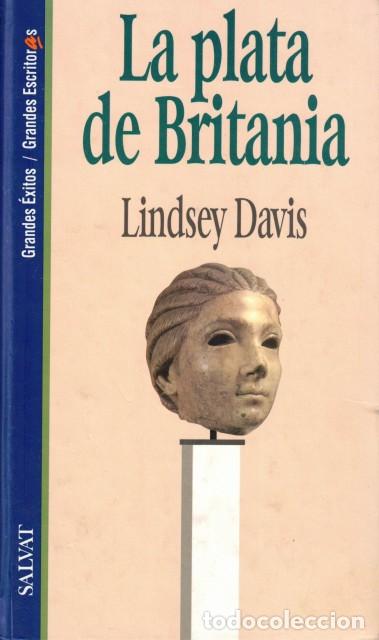 Libros: LA PLATA DE BRITANIA - DAVIS, LINDSEY - Foto 1