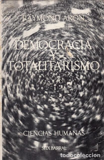 Libros: DEMOCRACIA Y TOTALITARISMO - ARON, RAYMOND - Foto 1