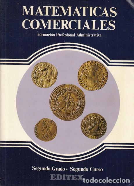 Libros: MATEM&Aacute;TICAS COMERCIALES - EDITEX (EDITA) - Foto 1